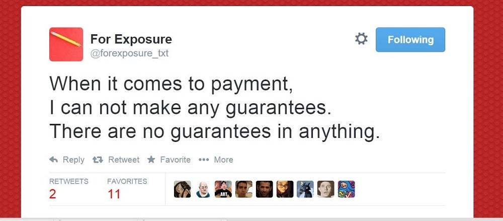 Tweet from For Exposure reading, "When it comes to payment, I can not make any guarantees. There are no guarantees in anything."