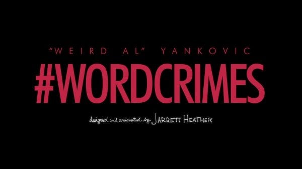 Title card for Weird Al Yankovic: #WordCrimes