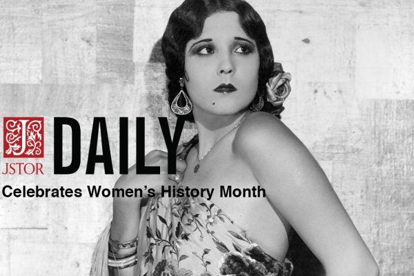 JSTOR Daily Women's History Month Header