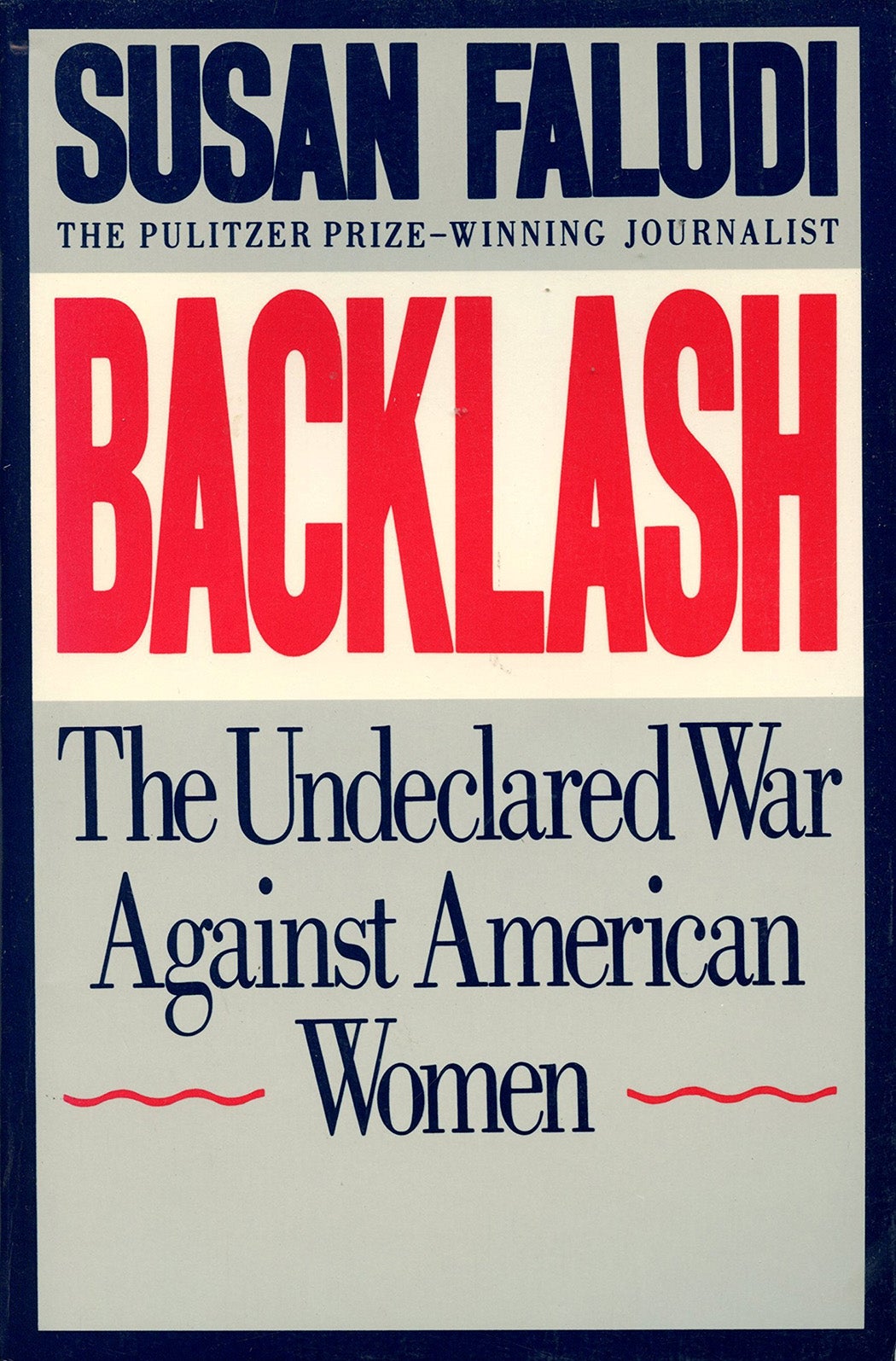 Backlash by Susan Faludi