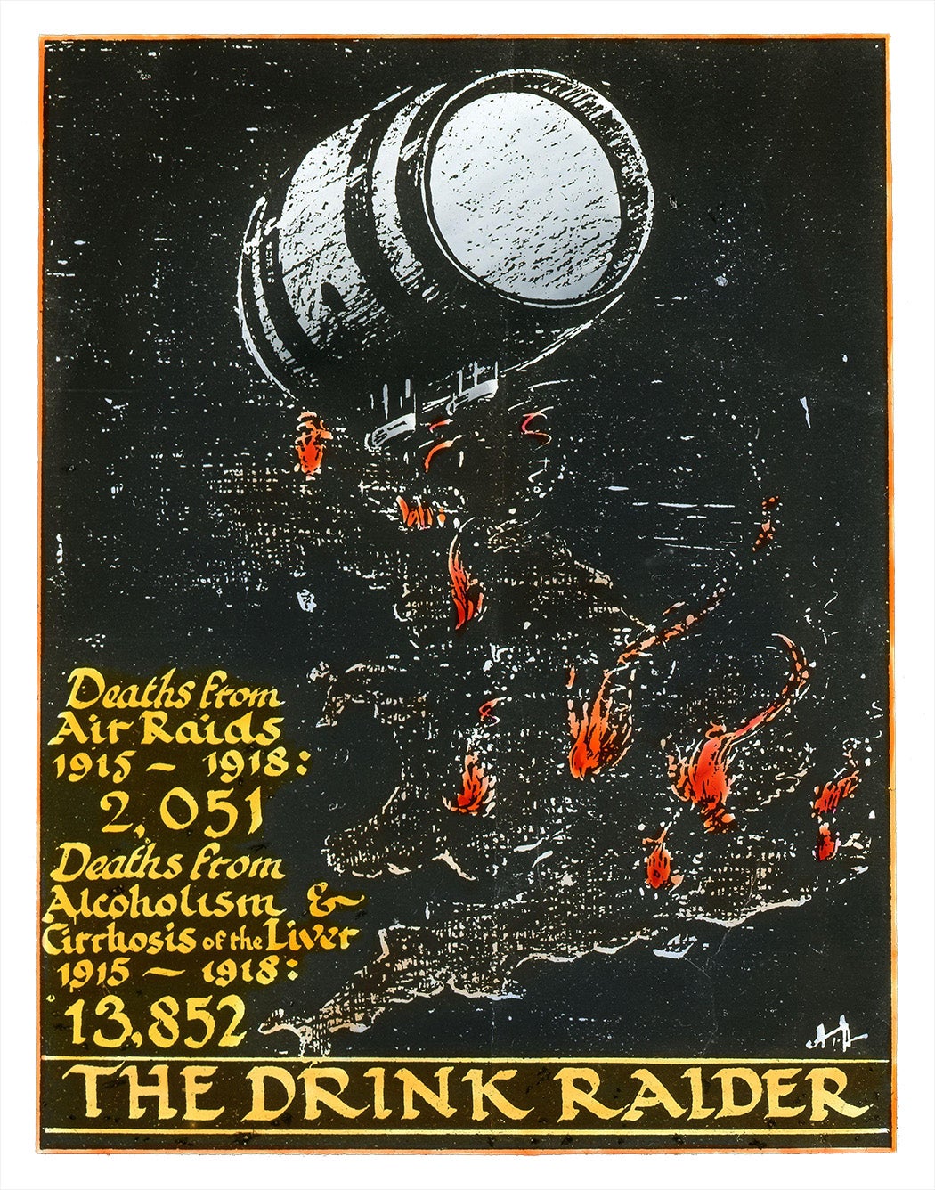 Barrel dropping firebombs from the sky. Deaths from Air Raids 1915-1918: 2,051 Deaths from Alcoholism & Cirrhosis of the Liver 1915-1918: 13,852. 