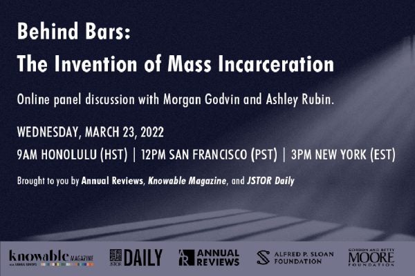 Free event the invention of mass incarceration 