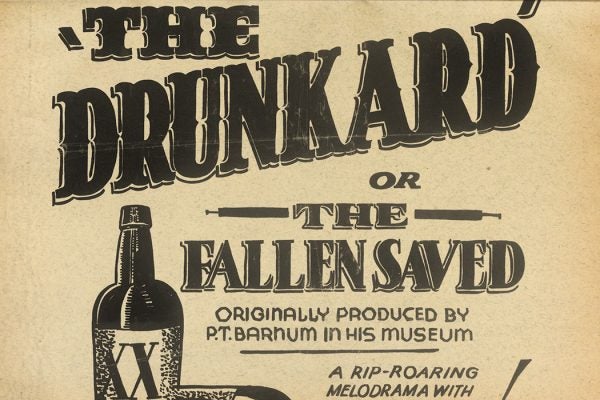 Federal Theatre Project presents "The drunkard or the fallen saved" Originally produced by P.T. Barnum in his museum