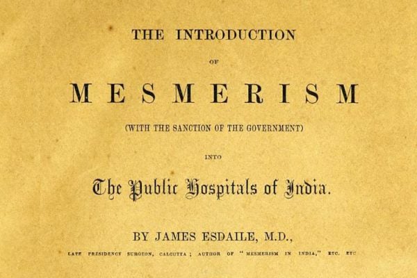The cover page of The Introduction of Mesmerism into the Public Hospitals of India