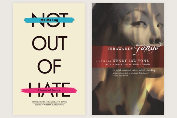 The covers of two books, Not Out of Hate by Ma Ma Lay and Irrawaddy Tango by Wendy Law-Yone.