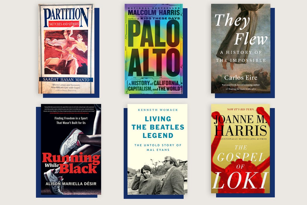 The covers of Partition by Saadat Hasan Manto, Palo Alto by Malcolm Harris, The Flew by Carlos Eire, Running While Black by Alison Mariella Désir, Living the Beatles Legend by Kenneth Womack, and The Gospel of Loki by Joanne M. Harris