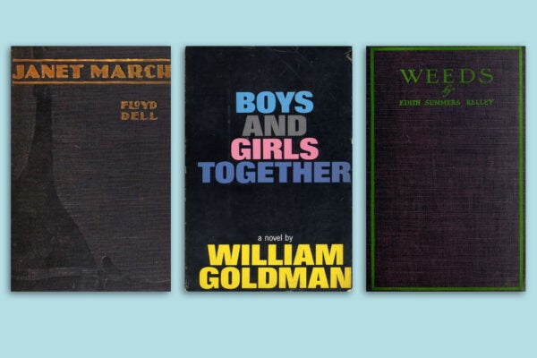 The covers of the novels Janet March by Floyd Dell, Boys and Girls Together by William Goldman, and Weeds by Edith Summers Kelley