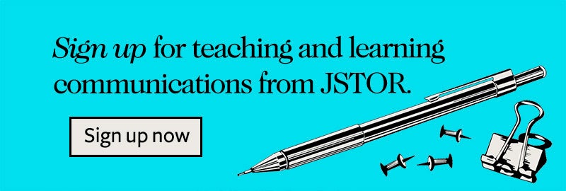 JSTOR Teaching Resources