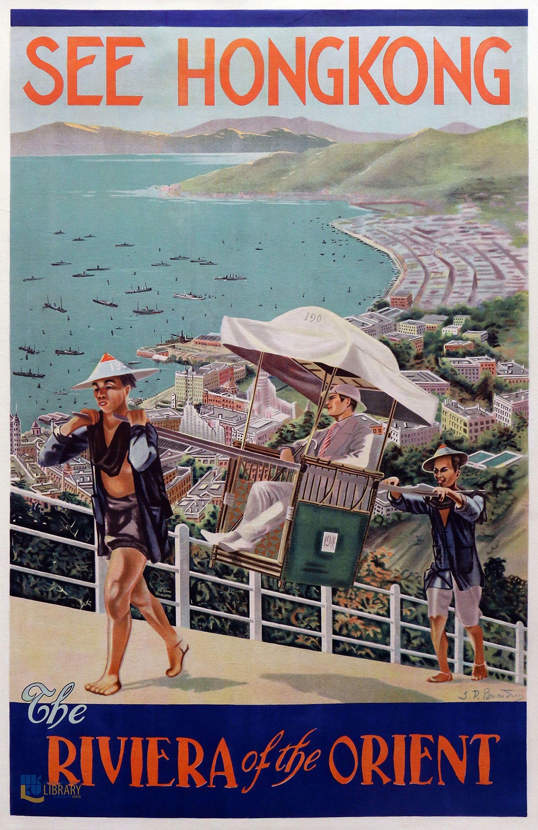Poster showing Chinese men carrying a tourist in a sedan chair along a terrace with a view of the city and harbor of Hong Kong. The artist's signature shows on lower right of the poster. "For Information apply to the Hong Kong Travel Association" on lower bottom right.