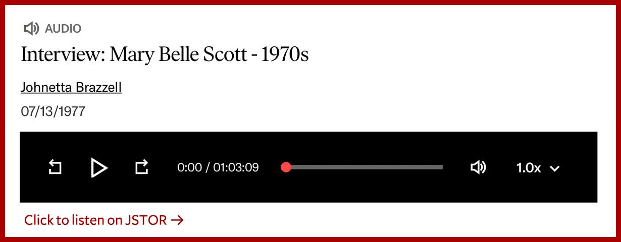 Interview with Mary Belle Scott. Click on the image to listen to the interview.